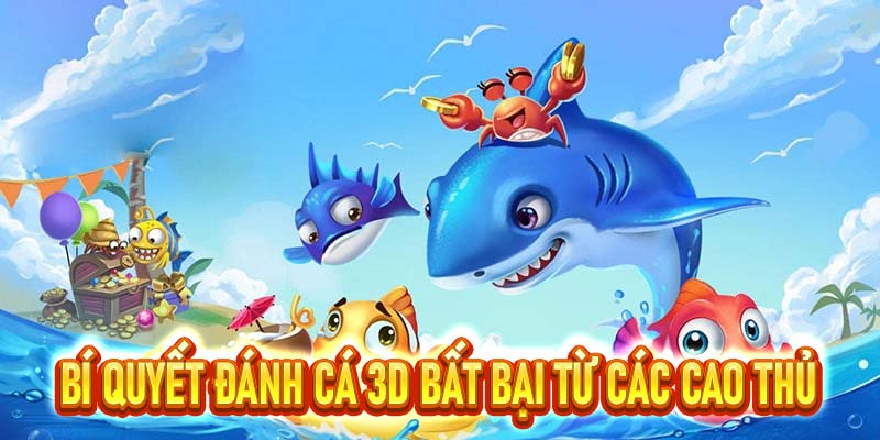 Bắn Cá 3D